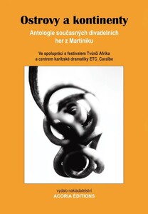 Anthologie du théâtre martiniquais