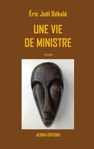 UNE VIE DE MINISTRE (roman)
